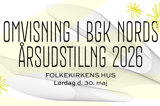Omvisning i BGK Nords årsudstilling 2026